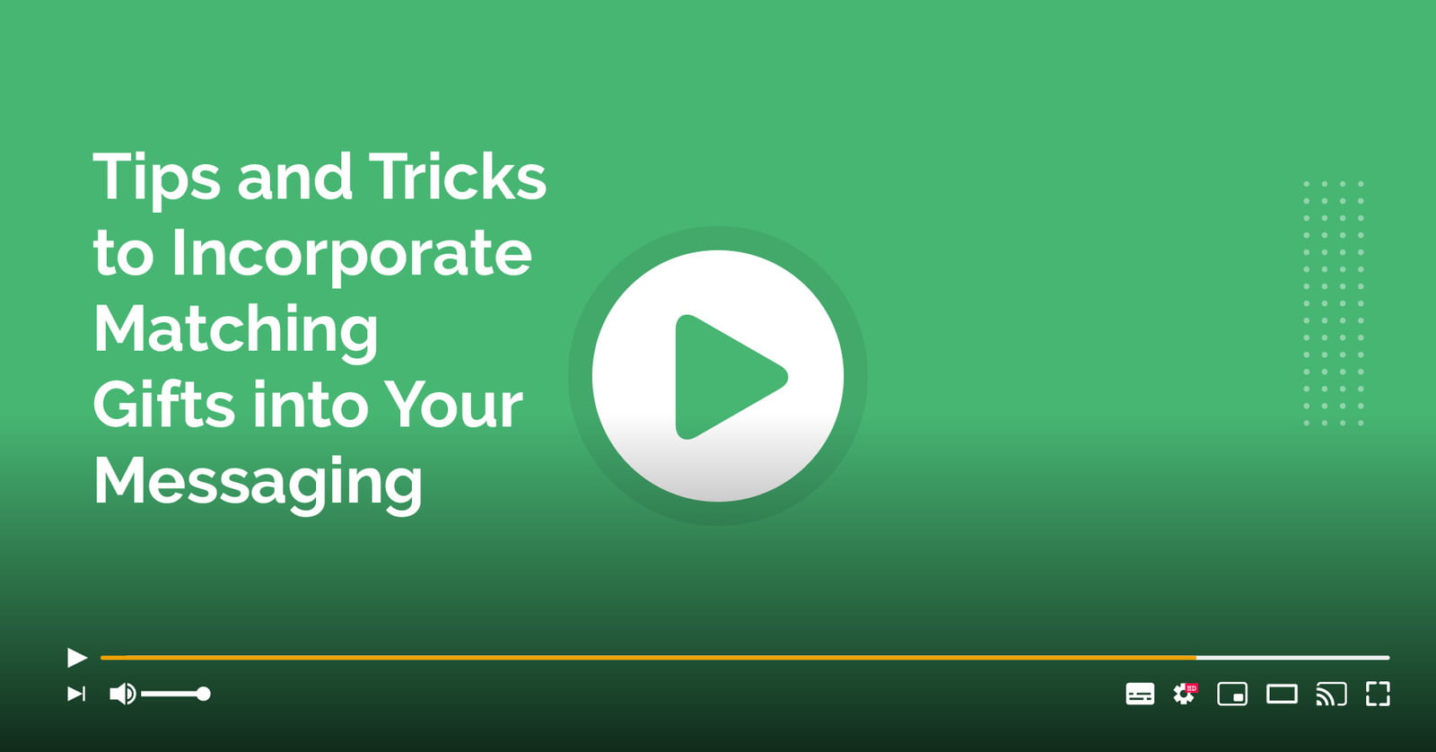 Tips and Tricks to Incorporate Matching Gifts into Your Messaging